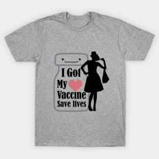 I got My Vaccine, save lives T-Shirt